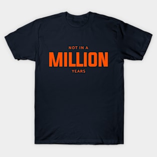 million T-Shirt